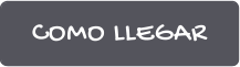 COMO LLEGAR